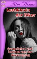 Lustsklavin der Biker