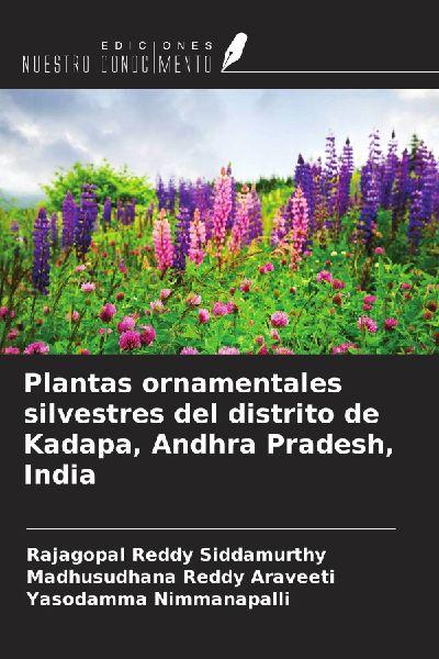 Plantas ornamentales silvestres del distrito de Kadapa, Andhra Pradesh, India