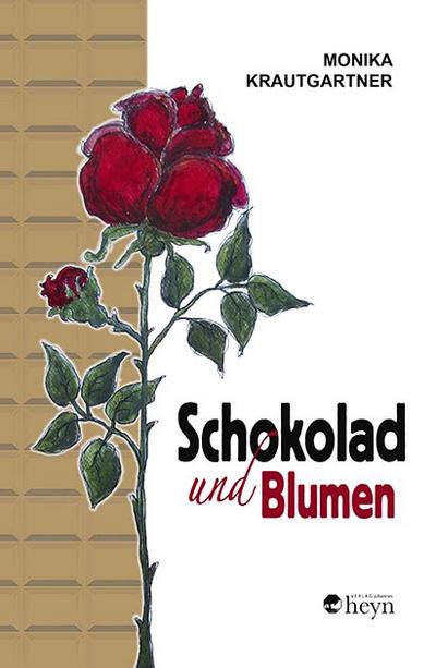 Krautgartner, M: Schokolad und Blumen