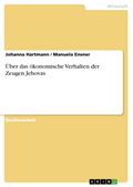 Über das ökonomische Verhalten der Zeugen Jehovas