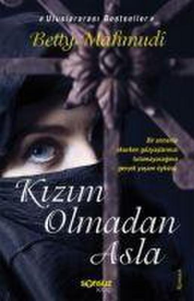 Kizim Olmadan Asla