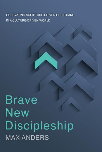 Brave New Discipleship