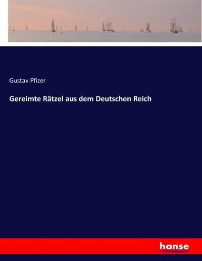 Gereimte Rätzel aus dem Deutschen Reich
