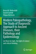 Modern Paleopathology, The Study of Diagnostic App
