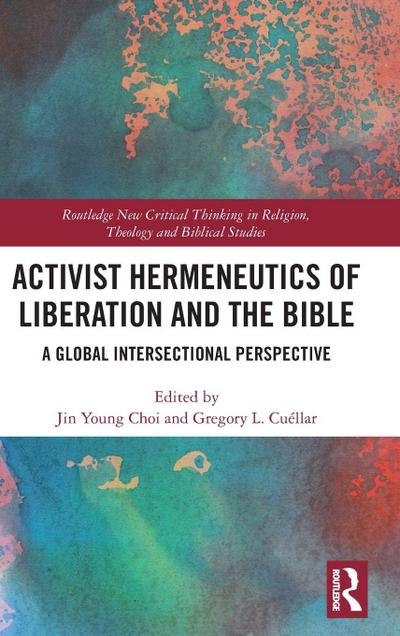 Activist Hermeneutics of Liberation and the Bible