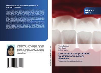 Orthodontic and prosthetic treatment of maxillary diastema