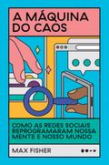 A máquina do caos