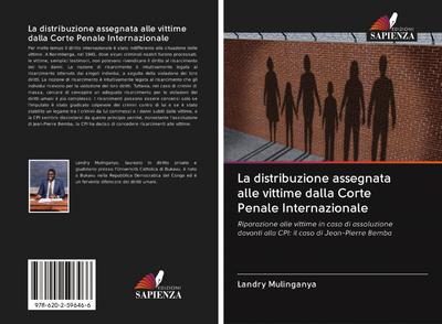 La distribuzione assegnata alle vittime dalla Corte Penale Internazionale