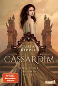 Cassardim - Jenseits der Goldenen Brücke