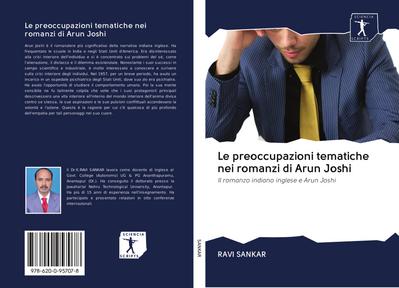 Le preoccupazioni tematiche nei romanzi di Arun Joshi