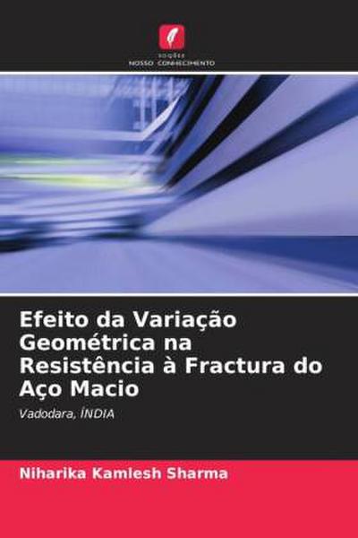 Efeito da Variação Geométrica na Resistência à Fractura do Aço Macio