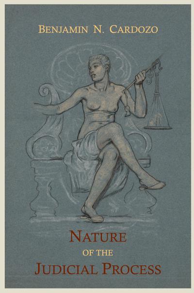 The Nature of the Judicial Process