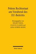 Polens Rechtsstaat am Vorabend des EU-Beitritts