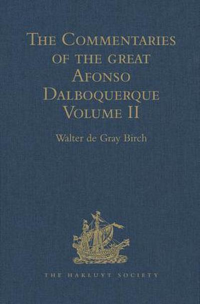 The Commentaries of the Great Afonso Dalboquerque