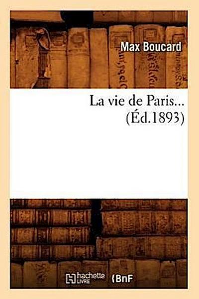 La Vie de Paris (Éd.1893)