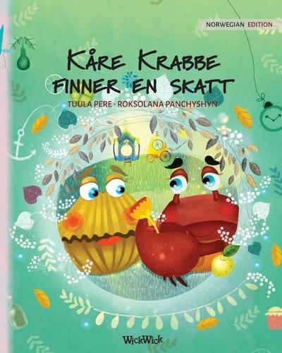 Kåre Krabbe finner en skatt: Norwegian Edition of Colin the Crab Finds a Treasure