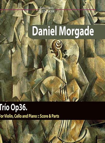 Trio Op36 for violin, cello and piano