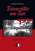 Totenstille am See