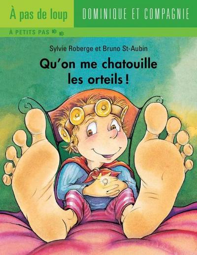 Qu’on me chatouille les orteils !