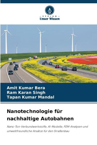 Nanotechnologie für nachhaltige Autobahnen
