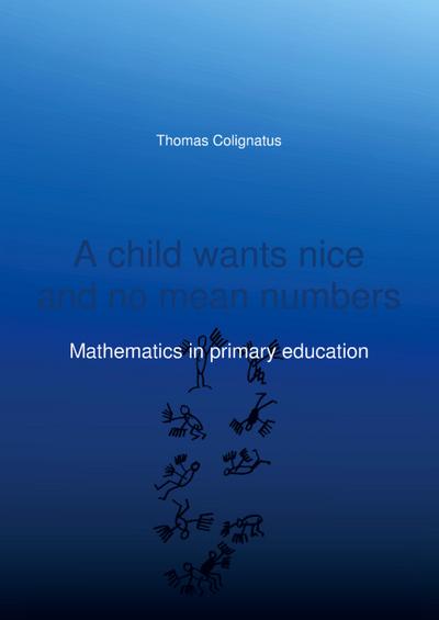 A child wants nice and no mean numbers