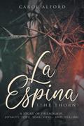 La Espina (The Thorn)