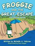 Froggie and the Great Escape