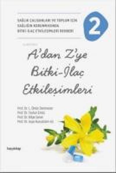 Adan Zye Bitki - Ilac Etkilesimleri - 2