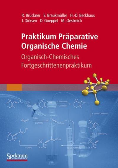 Praktikum Präparative Organische Chemie