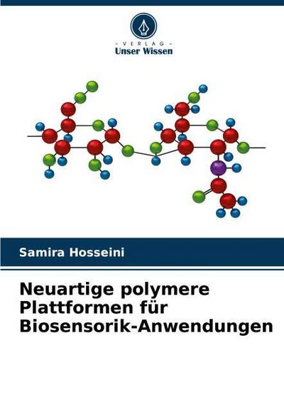 Neuartige polymere Plattformen für Biosensorik-Anwendungen