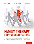Family Therapy for Treating Trauma