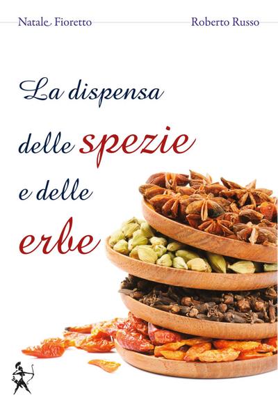 La dispensa delle spezie e delle erbe