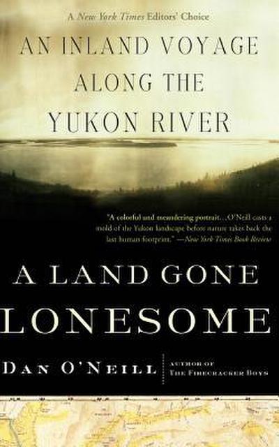 A Land Gone Lonesome