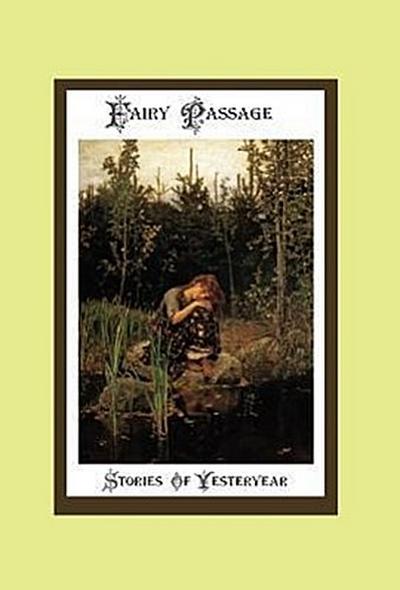 FAIRY PASSAGE - STORIES OF YES
