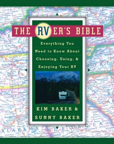 RVer’s Bible (Revised and Updated)