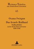 Das fremde Rußland