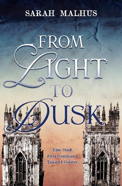 From Light to Dusk