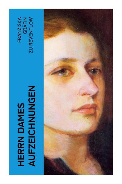 Herrn Dames Aufzeichnungen
