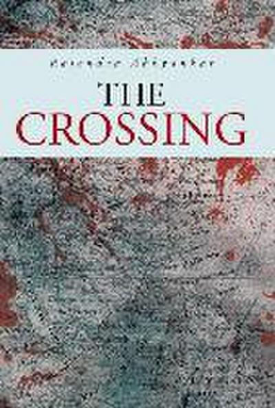 The Crossing
