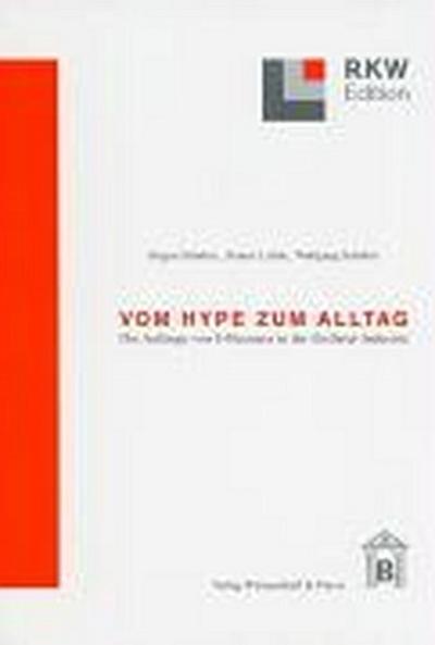 Vom Hype zum Alltag.