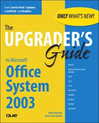 Upgrader’s Guide to Microsoft Office System 2003