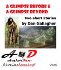 A Glimpse Before and A Glimpse Beyond (Ancient Beacon, #1)
