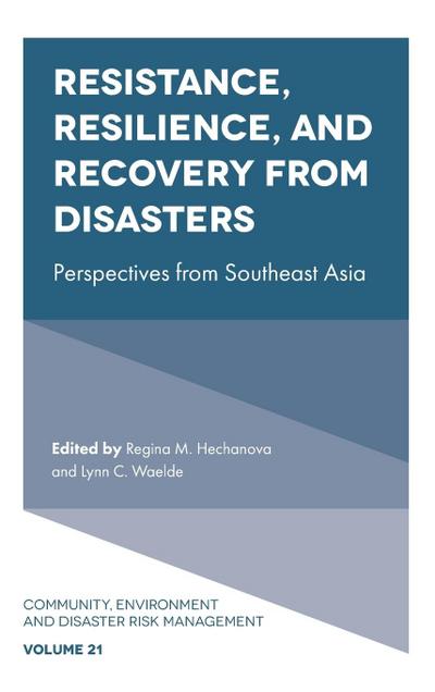 Resistance, Resilience, and Recovery from Disasters