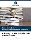 Bildung, Staat, Politik und Gesellschaft