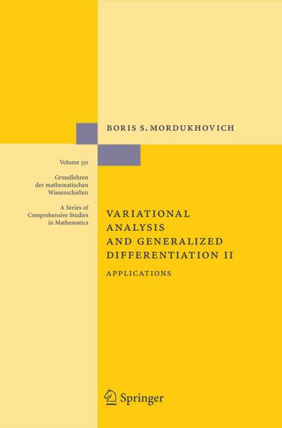 Variational Analysis and Generalized Differentiation II