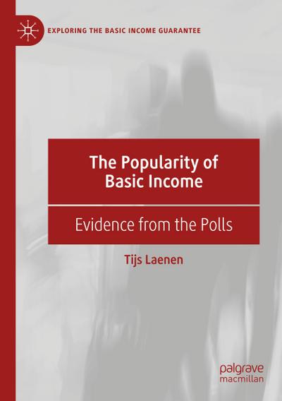 The Popularity of Basic Income