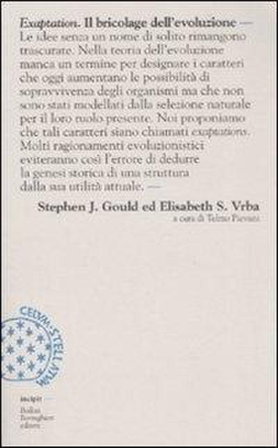 Exaptation. Il bricolage dell’evoluzione