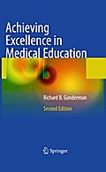 Achieving Excellence in Medical Education