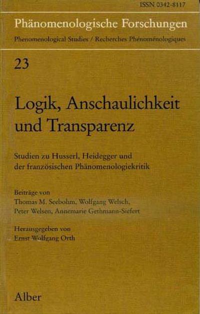 Logik, Anschaulichkeit und Transparenz