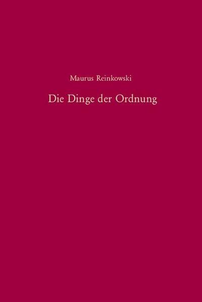 Die Dinge der Ordnung